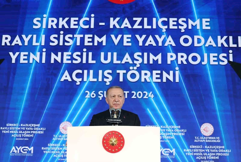 Cumhurbaşkanı Erdoğan, Sirkeci-Kazlıçeşme Hattı’nın açılışında konuştu 